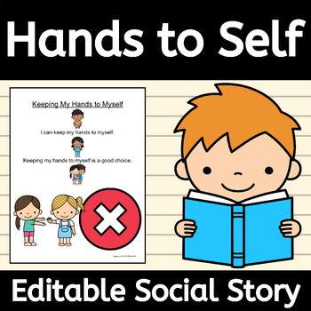 Keeping Hands to Yourself Social Story for Personal Space Skills EDITABLE